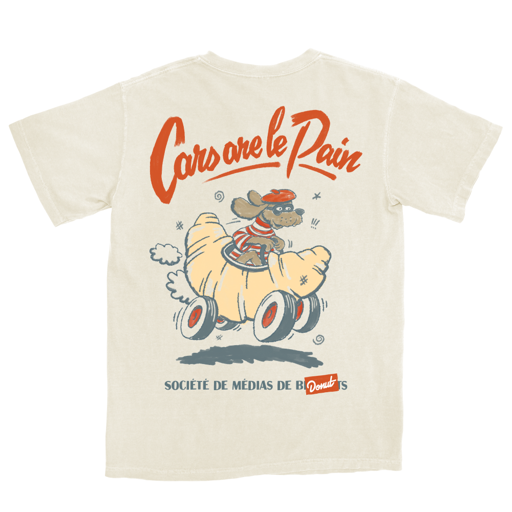 Cars are Le Pain T-Shirt Back