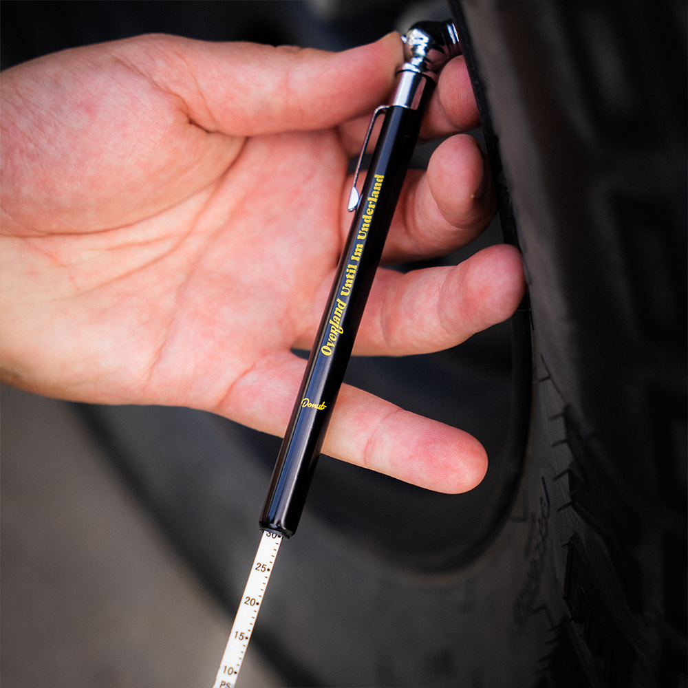 Overland Until I'm Underland Tire Pressure Gauge - In Use 2