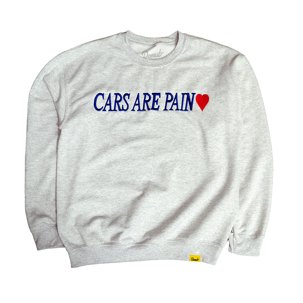 Cars Are Pain Crewneck Sweatshirt