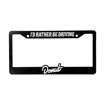 I'd Rather Be Driving License Plate Frame